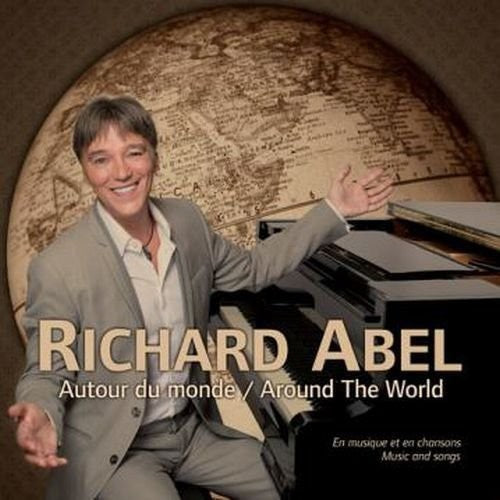 Richard Abel: Voyage Autour Du Monde