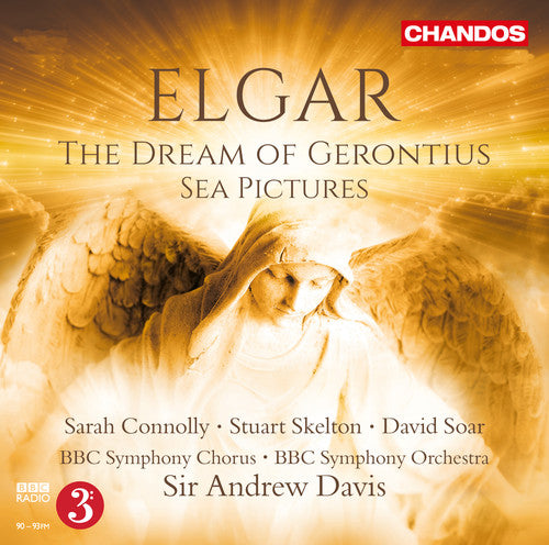 Elgar / Connolly / Skelton / Soar / BBC Sym: Dream of Gerontius & Sea Pictures - SUPER-AUDIO CD