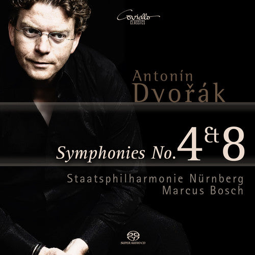 Dvorak / Bosch / Staatsphilharmonie Nurnberg: Syms 4 & 8 - SUPER-AUDIO CD