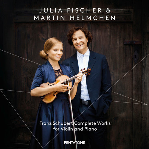 Schubert / Fischer / Helmchen: Complete Works for Violin & Pno - SUPER-AUDIO CD