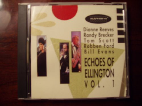 Brecker, Randy & Scott, Tom: Echos of Ellington Vol.1 (Dianne Reeves)