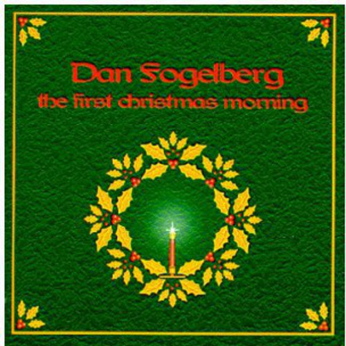 Fogelberg, Dan: The First Christmas Morning