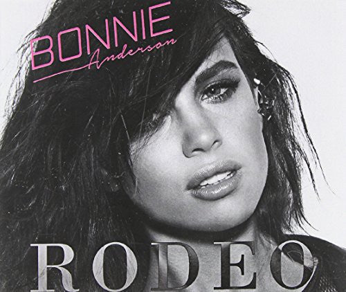 Anderson, Bonnie: Rodeo - CD SINGLE