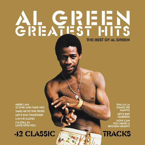 Green, Al: Greatest Hits: The Best of Al Green