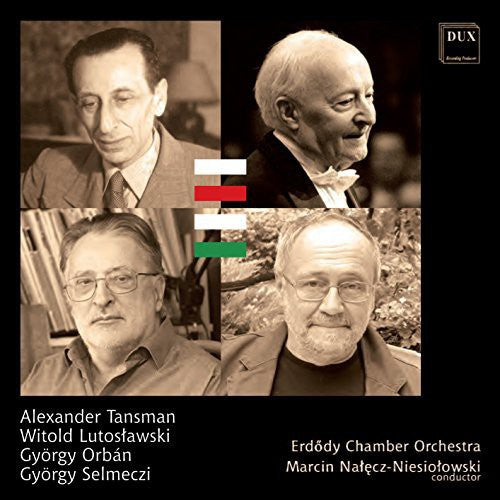 Tansman / Selmeczi / Orban: Chamber Works