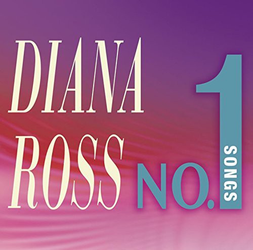Ross, Diana: No.1 Songs