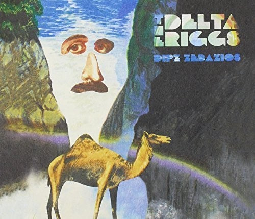 The Delta Riggs: Dipz Zebazios - COMPACT DISCS