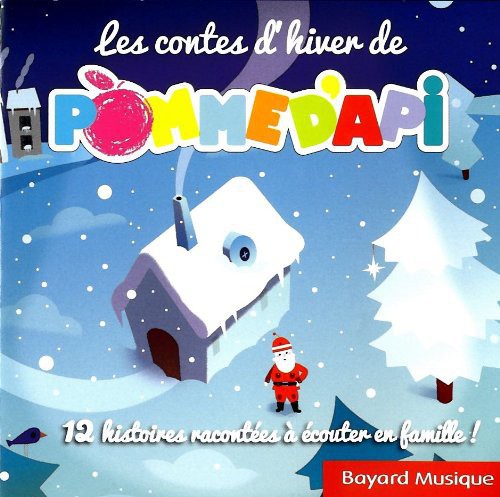 Pomme D'Api: 12 Contes D'hiver Et de Noel