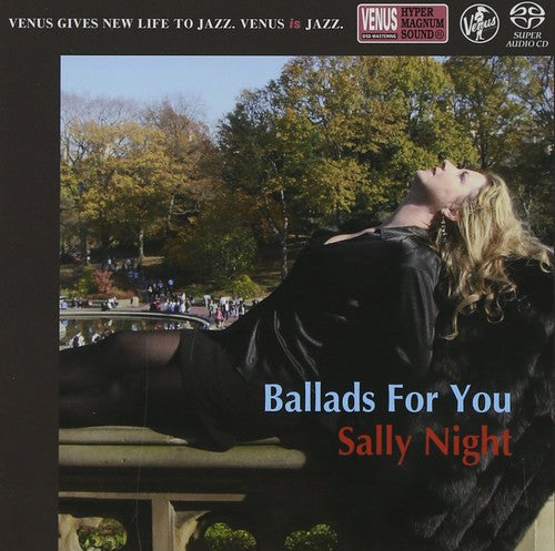 Night, Sally: Ballad for You - SUPER-AUDIO CD