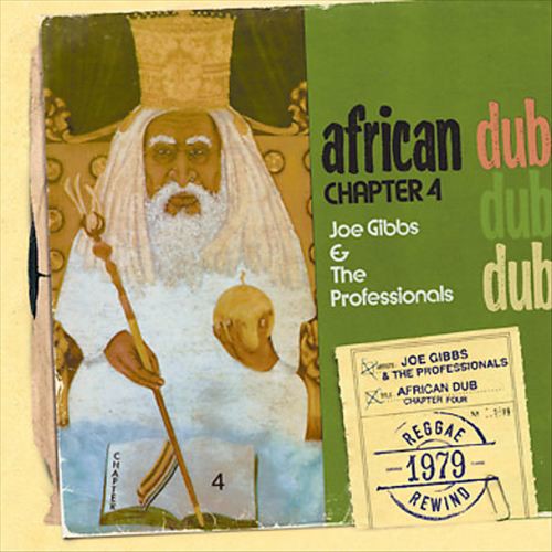 Gibbs, Joe & the Professionals: African Dub Chapter 4