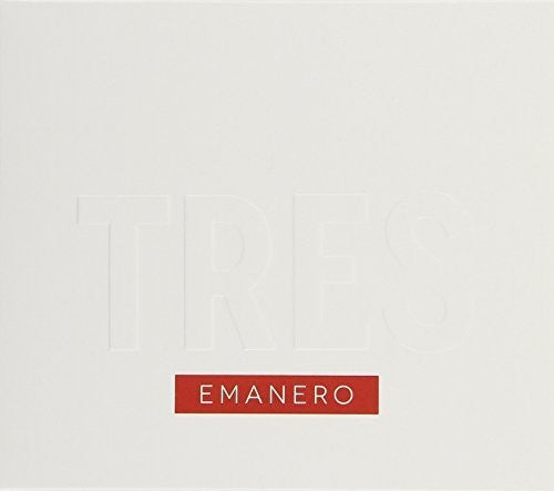 Emanero: Tres
