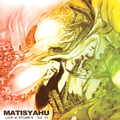 Matisyahu: Live At Stubbs, Vol. III