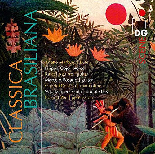 Maiburg, Anette: Classica Brasiliana: Works By Pixinguinha Nazareth - SUPER-AUDIO CD
