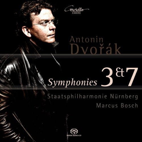 Dvorak / Bosch / Staatsphilharmonie Nurmberg: Symphonies 3 & 7 - SUPER-AUDIO CD