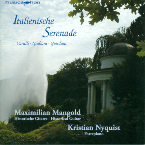 Carulli / Giordani / Giuliani / Mangold / Nyquist: Italian Serenade