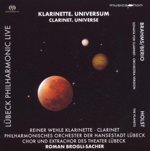 Brahms / Holst / Lubeck Philharmonic Orch: Clarinet Universe: Lubeck Philharmonic Live 5 - SUPER-AUDIO CD