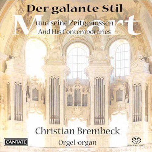 Mozart / Knecht / Grunberger / Vogler / Brembeck: Galante Stil - SUPER-AUDIO CD