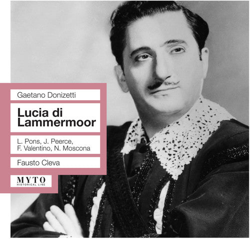 Donizetti / Pons: Lucia Di Lammermoor