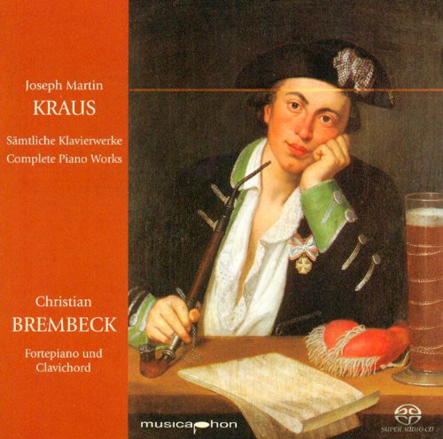 Kraus / Brembeck: Samtlicht Klavierwerke - SUPER-AUDIO CD