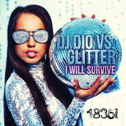DJ Dio & Glitter: I Will Survive (DJ Dio Vs Glitter)