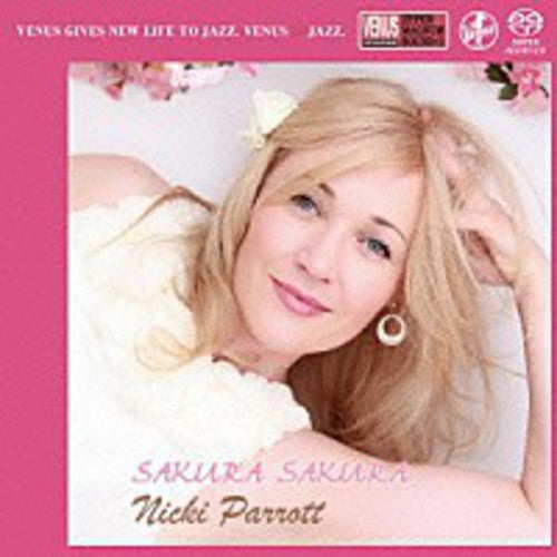 Parrott, Nicki: Sakura Sakura - SUPER-AUDIO CD