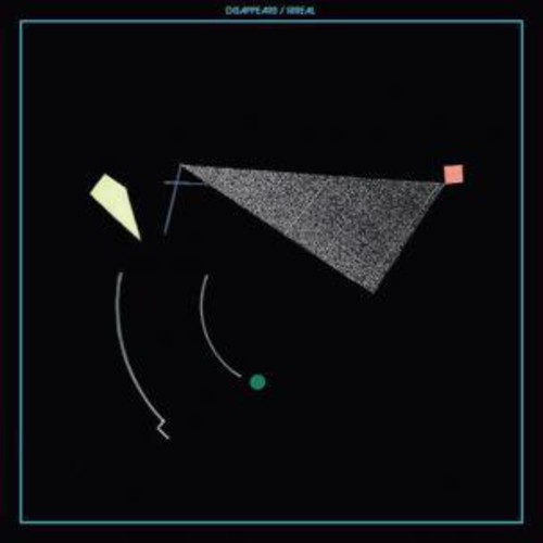 Disappears: Irreal