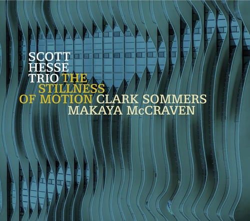 Hesse, Scott: Stillness of Motion
