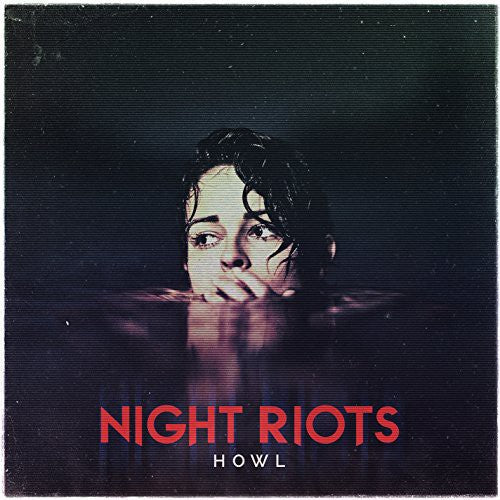 Night Riots: Howl