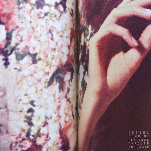 Grooms: Comb the Feelings Through Your Hair