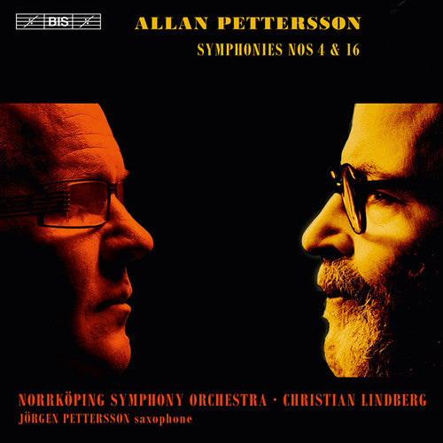 Pettersson / Lindberg / Norrkoping Sym Orch: Syms 4 & 16 - SUPER-AUDIO CD