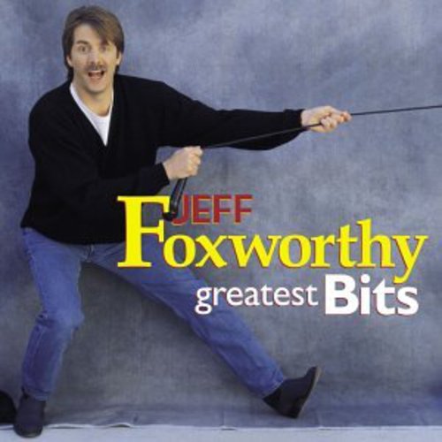 Jeff Foxworthy: Greatest Bits - COMPACT DISCS