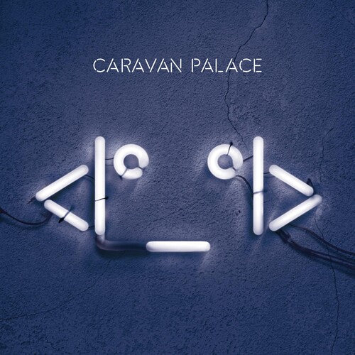 Caravan Palace: Robot - COMPACT DISCS