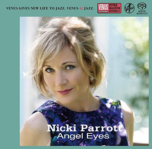 Parrott, Nicki: Angel Eyes - SUPER-AUDIO CD