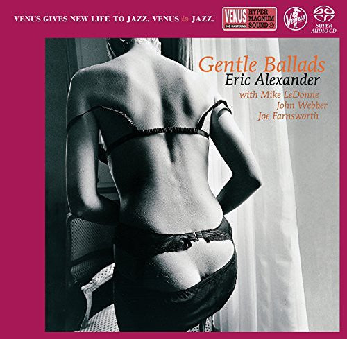 Alexander, Eric: Gentle Ballads - SUPER-AUDIO CD