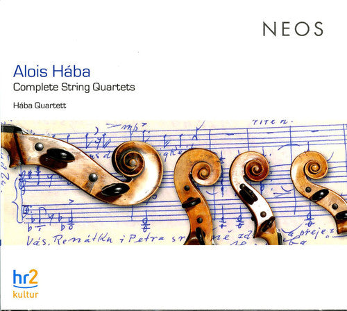 Haba, Alois: Complete String Quartets