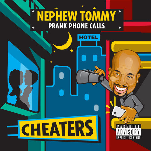Nephew Tommy: Cheaters
