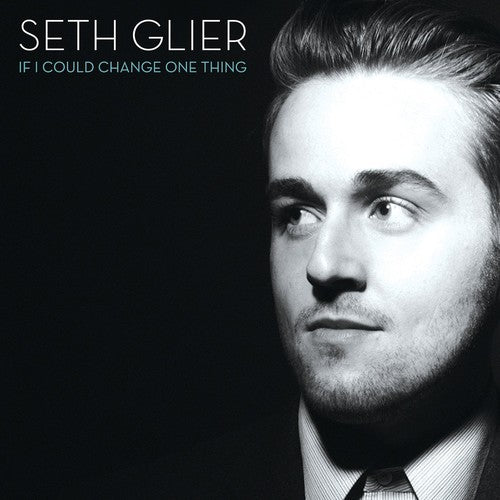 Seth Glier: If I Could Change One Thing - COMPACT DISCS