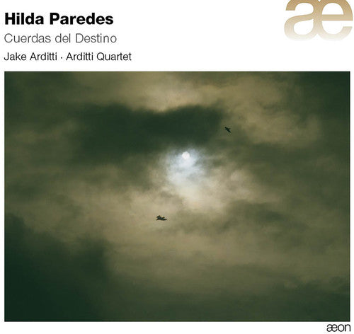 Paredes / Arditti Quartet / Arditti: Cuerdas Del Destino