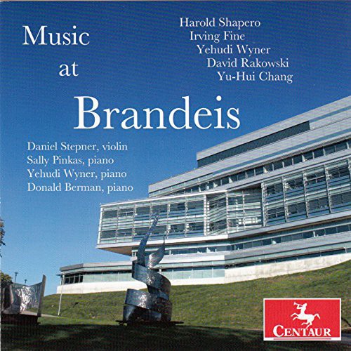 Shapero / Fine / Wyner / Rakowski / Stepner: Music at Brandeis