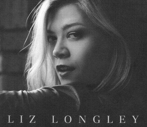 Longley, Liz: Liz Longley - COMPACT DISCS
