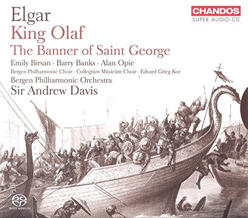 Elgar / Birsan / Banks / Opie / Bergen Philharm: King Olaf - SUPER-AUDIO CD