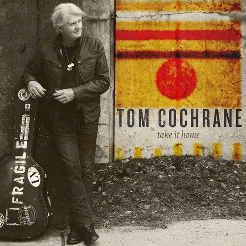 Cochrane, Tom: Take It Home