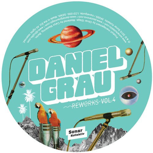 Grau, Daniel: Reworks Vol. 4