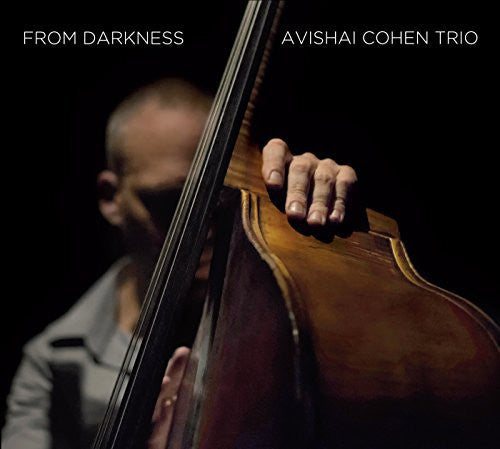 Cohen, Avishai: From Darkness
