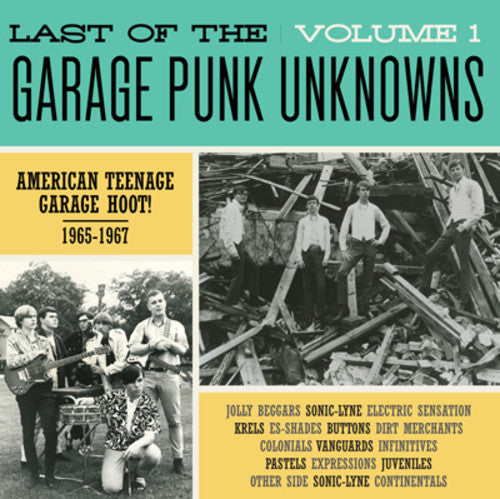 Last of the Garage Punk Unknowns 1 / Various: Last of the Garage Punk Unknowns 1