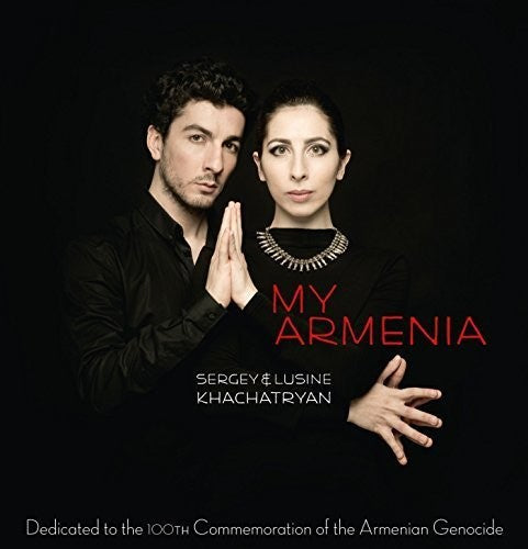 Babadjanian / Khachatryan / Khachatryan: My Armenia - COMPACT DISCS