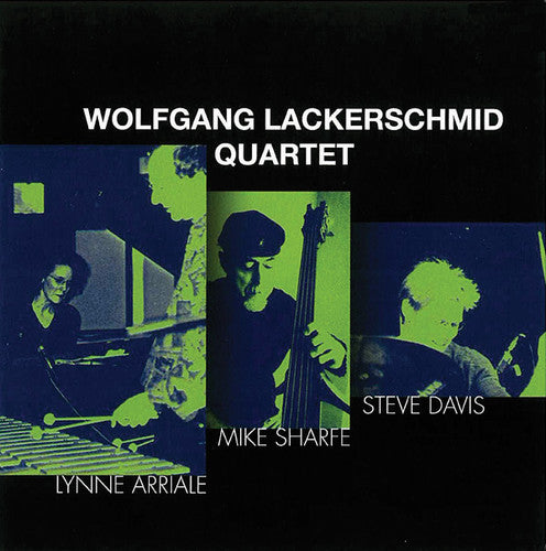 Wolfgang Lackerschmid: Wolfgang Lackerschmid Quartet - COMPACT DISCS