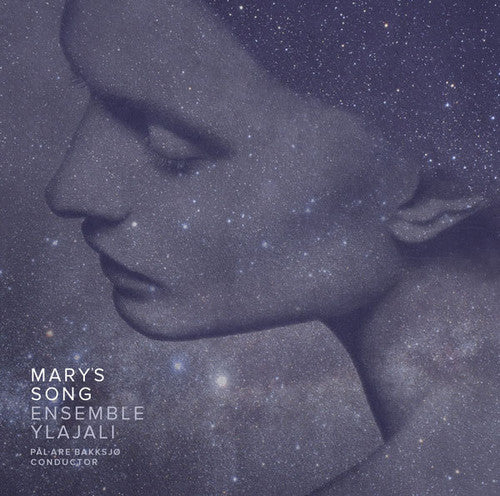Ylajali / Havroy / Nystedt / Busto / Bakksjo: Mary's Song - SUPER-AUDIO CD