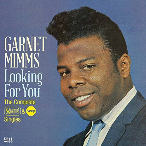 Mimms, Garnett: Looking for You: Complete United