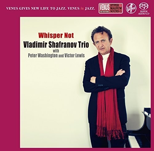 Shafranov, Vladimir: Whisper Not - SUPER-AUDIO CD